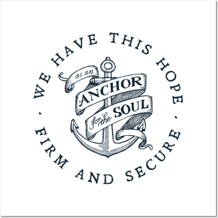 Anchor for the Soul Posters and Art